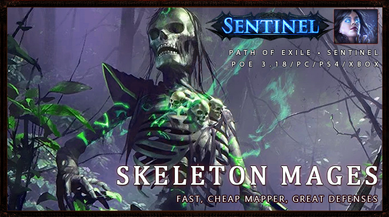 okaymmo:[Sentinel] PoE 3.18 Witch Necromancer Skeleton Mages League Starter Build